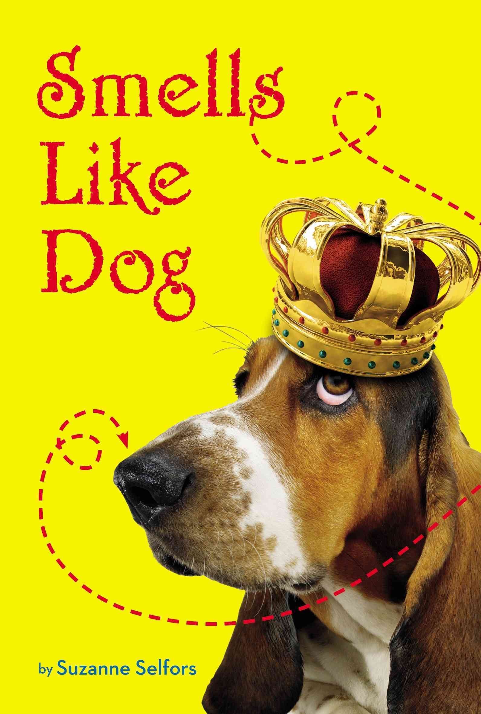 Smells Like Dog (Smells Like Dog, 1),Used