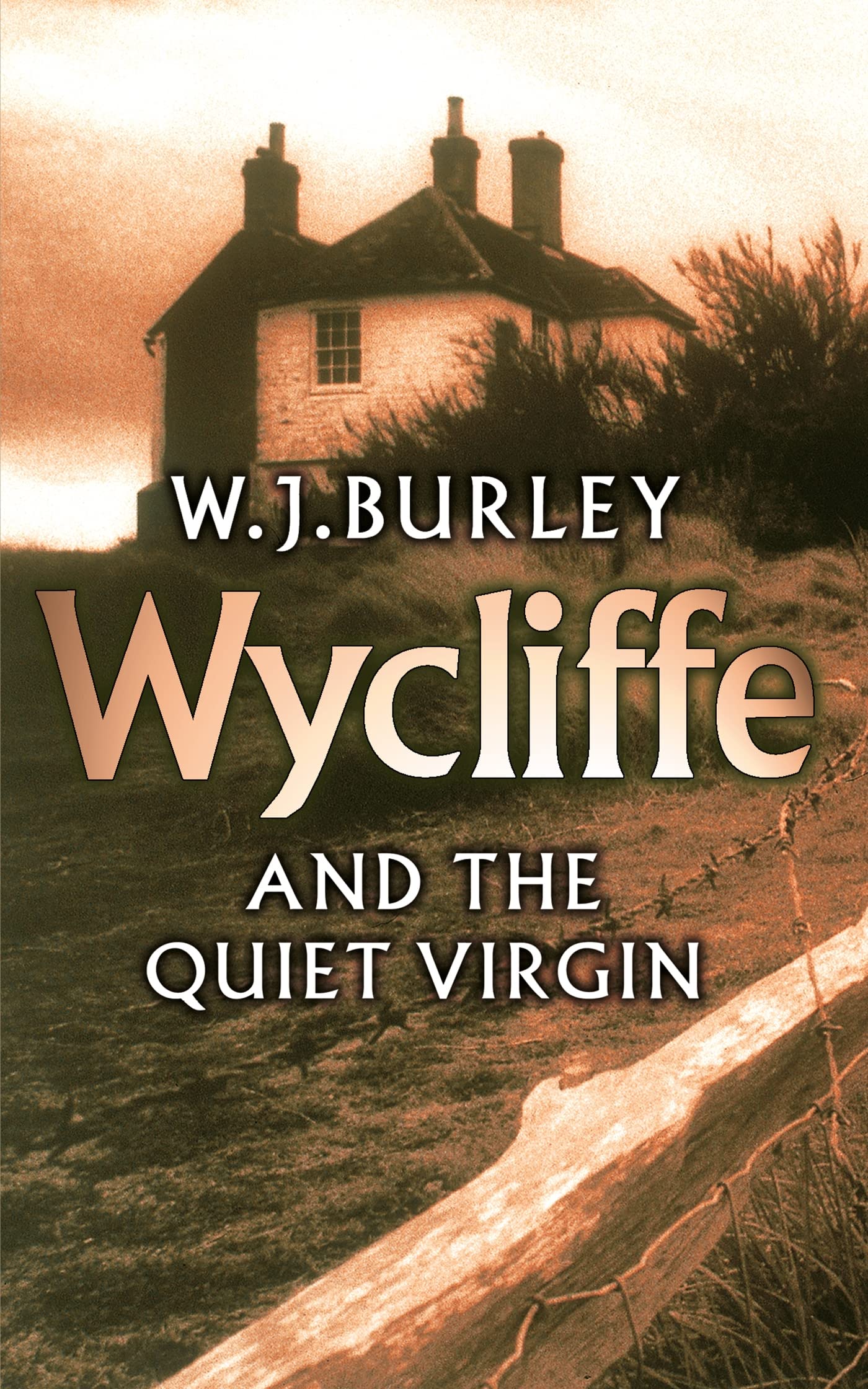 Wycliffe And The Quiet Virgin (Wycliffe Series)