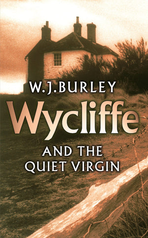 Wycliffe And The Quiet Virgin (Wycliffe Series)