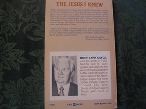 Jesus I Knew Talks On Christ And The Edgar Cayce Readings