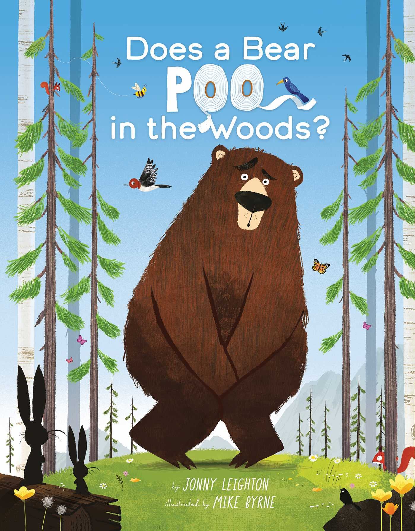 Does A Bear Poo In The Woods?,Used