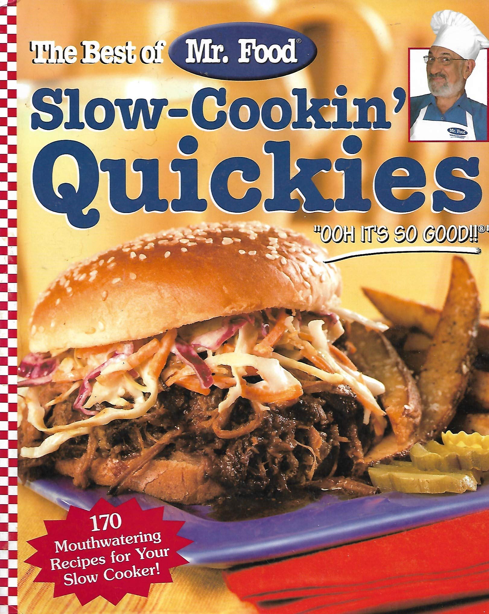 SlowCookin' Quickies  The Best of Mr Food,Used