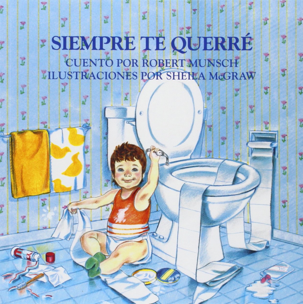 Siempre Te Querre (Spanish Edition)