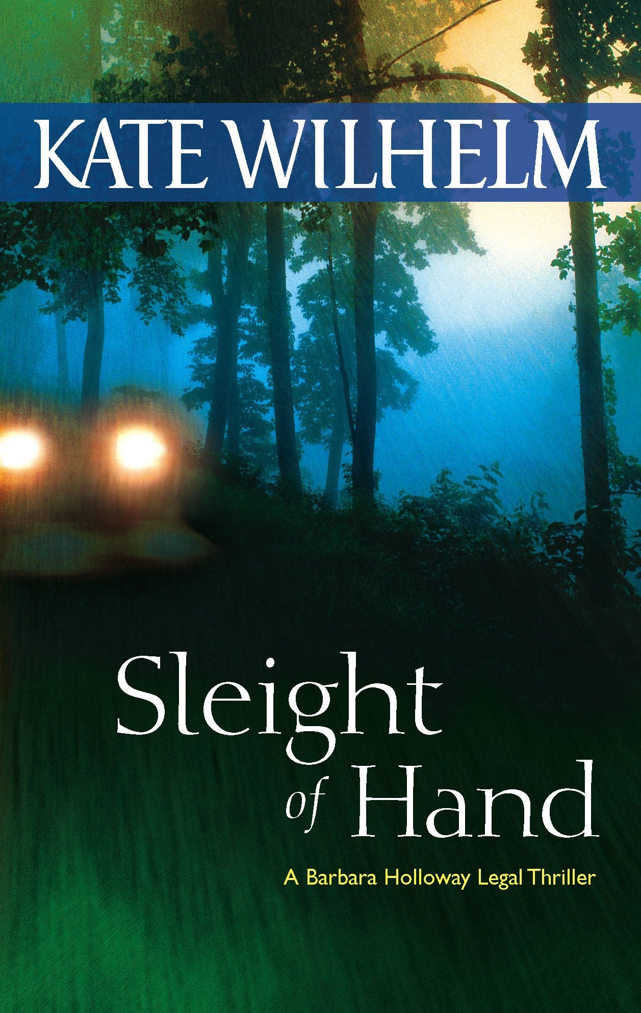 Sleight of Hand (A Barbara Holloway Novel, 3),Used