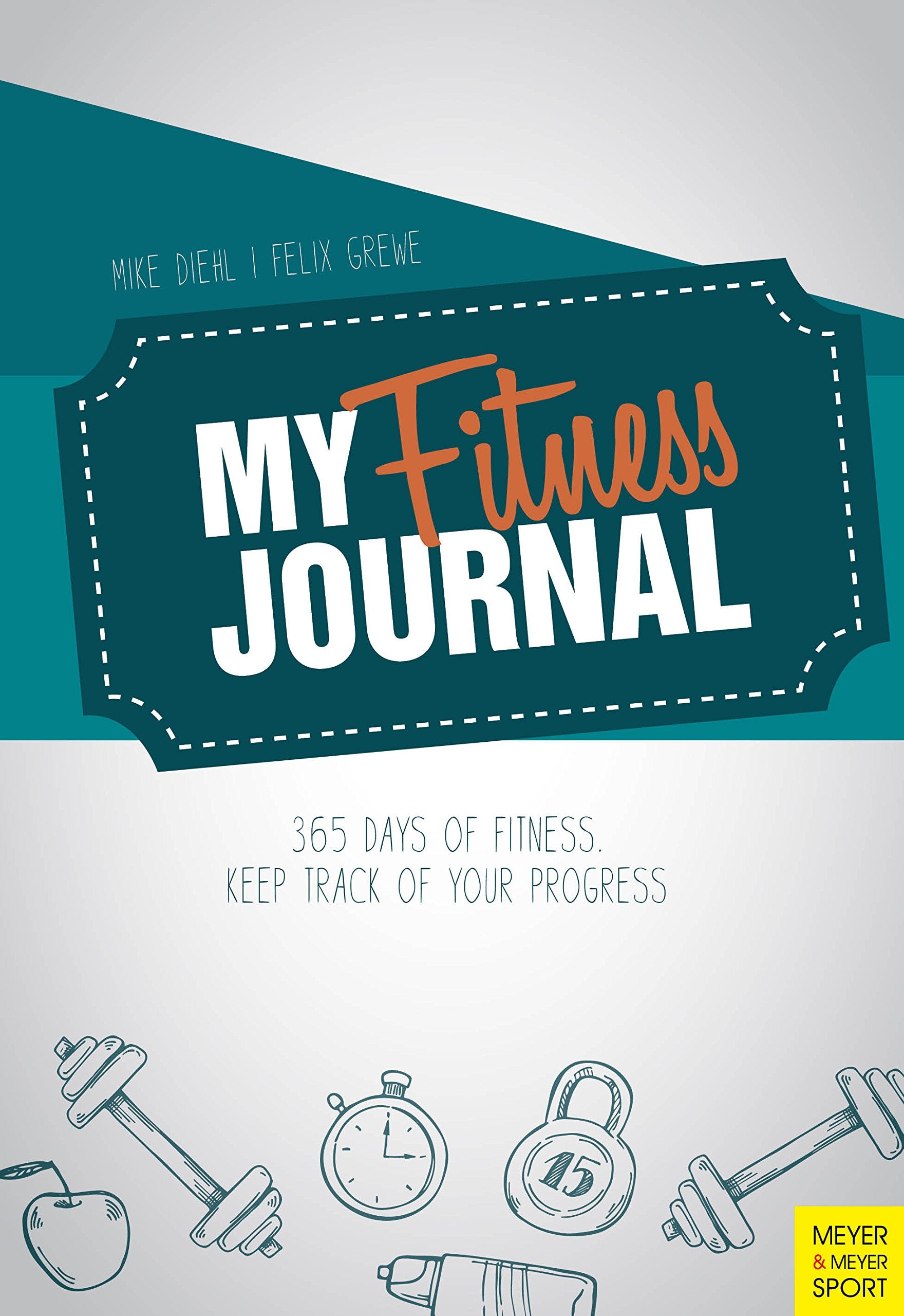 My Fitness Journal: 365 Days of Fitness. Keep Track of Your Progress,Used
