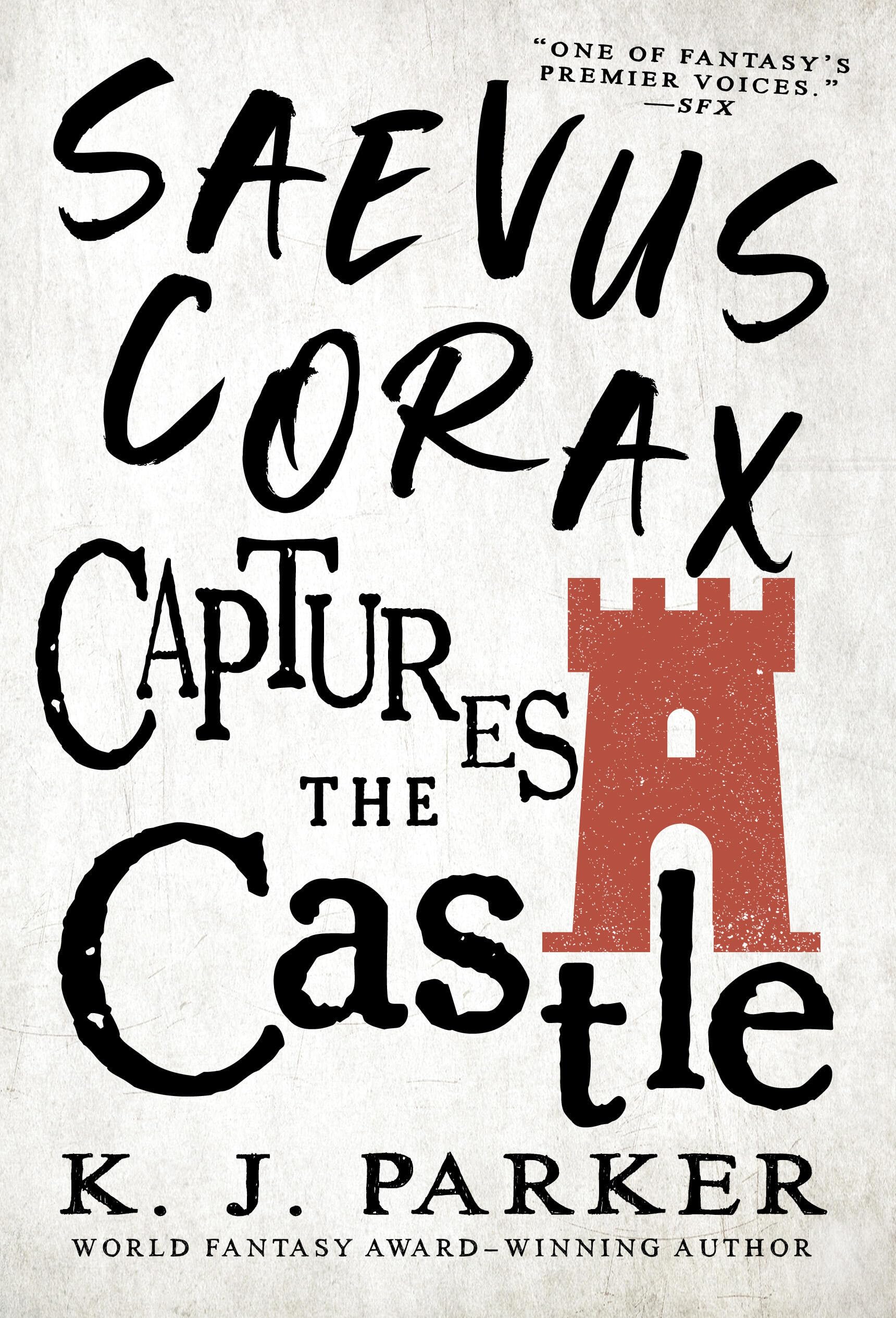 Saevus Corax Captures The Castle (The Corax Trilogy, 2),New