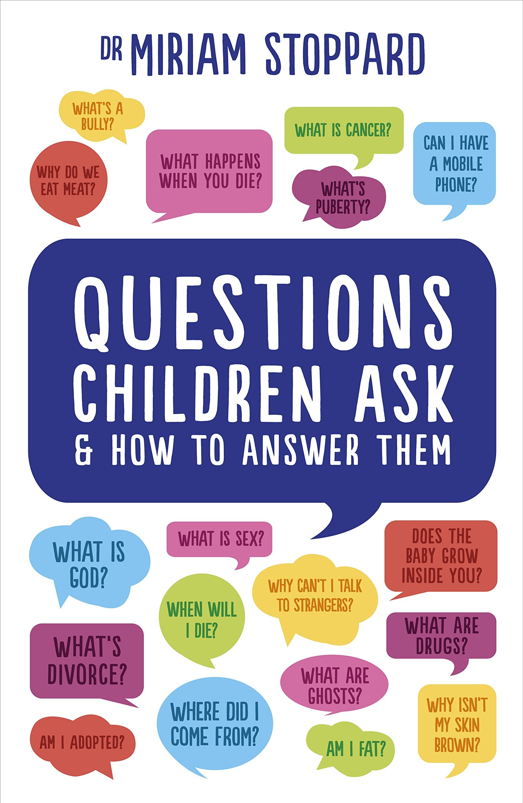 Questions Children Ask & How to Answer Them,Used