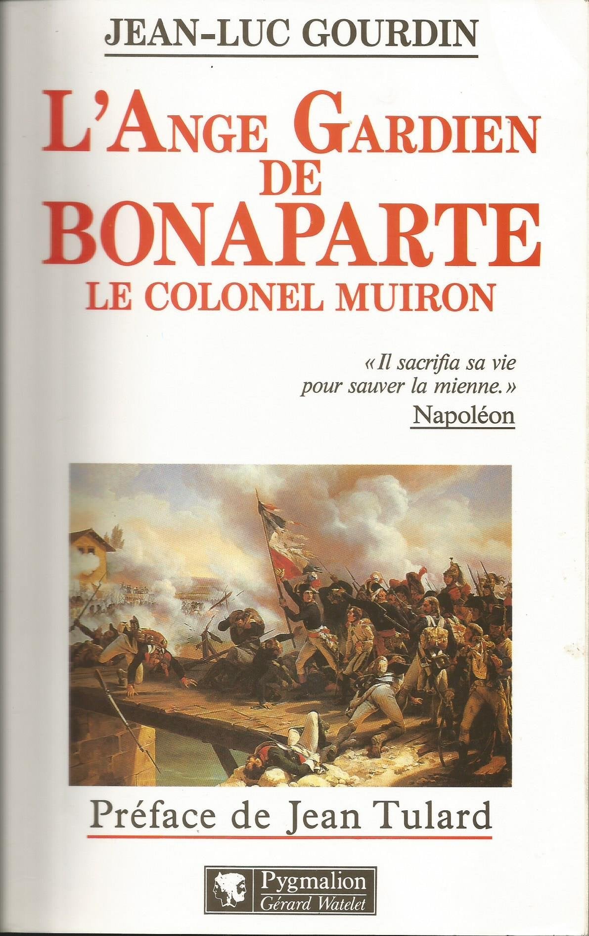 L'Ange gardien de Bonaparte, le colonel Muiron,Used