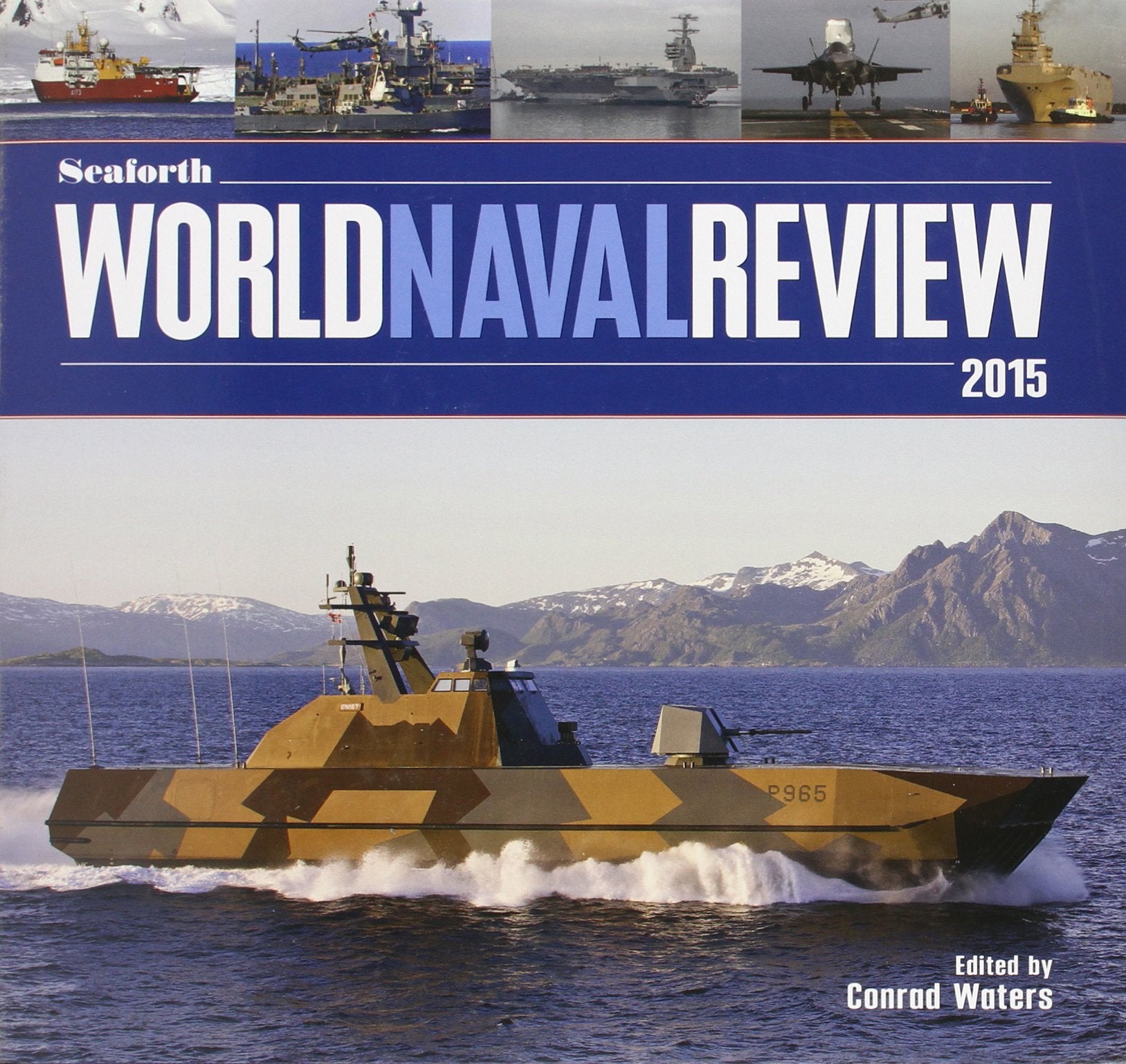 Seaforth World Naval Review 2015