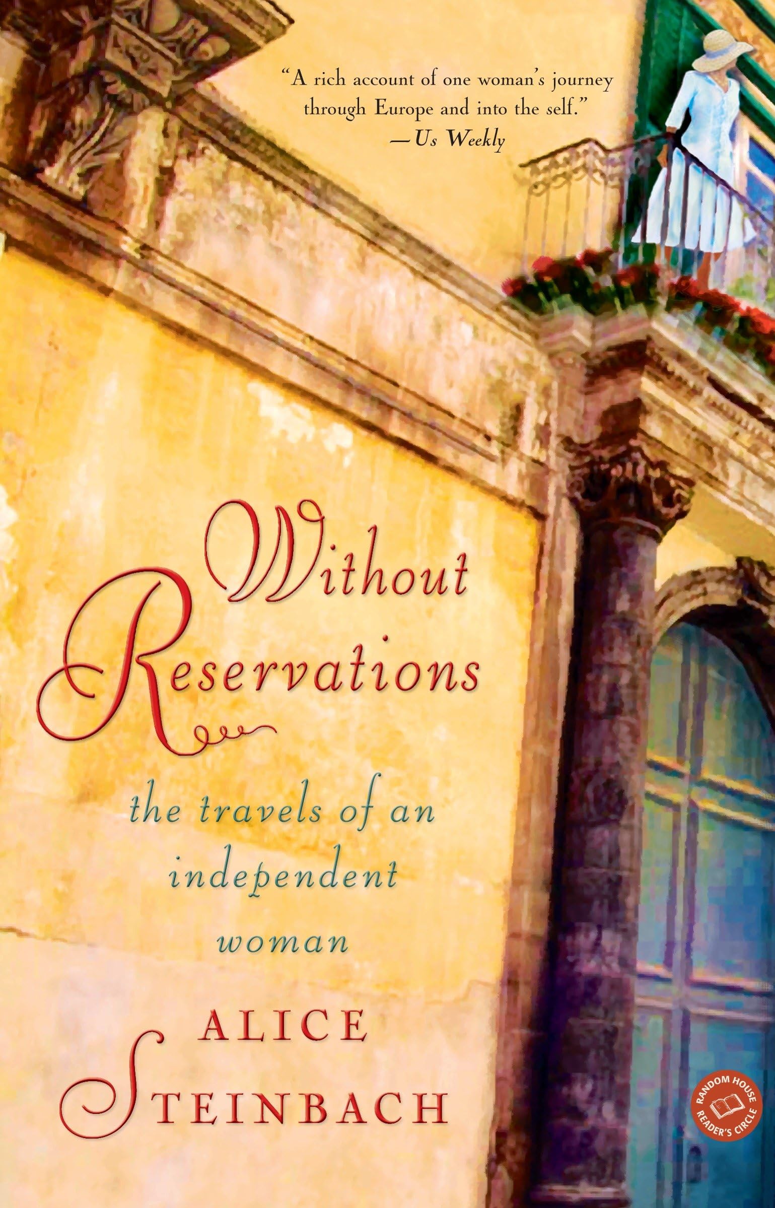 Without Reservations: The Travels of an Independent Woman,Used