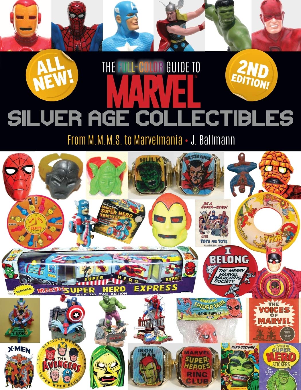 The FullColor Guide to Marvel Silver Age Collectibles: From MMMS to Marvelmania,Used