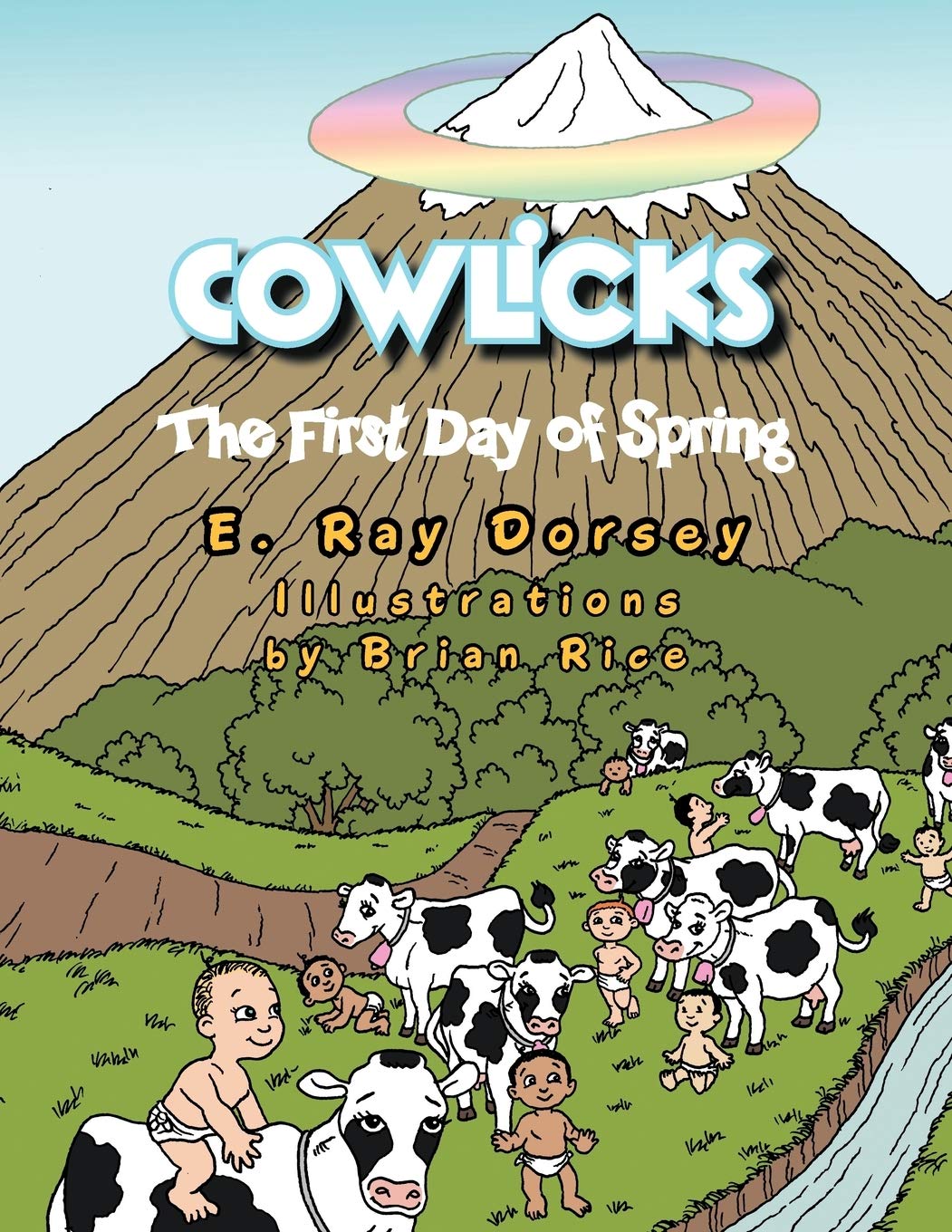 Cowlicks: The First Day Of Spring,Used