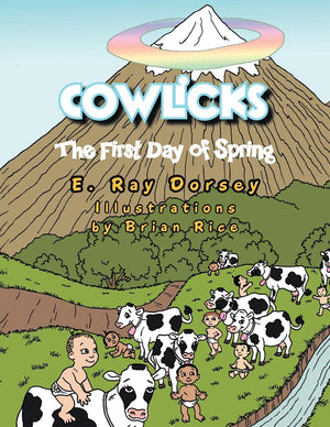 Cowlicks: The First Day Of Spring,Used