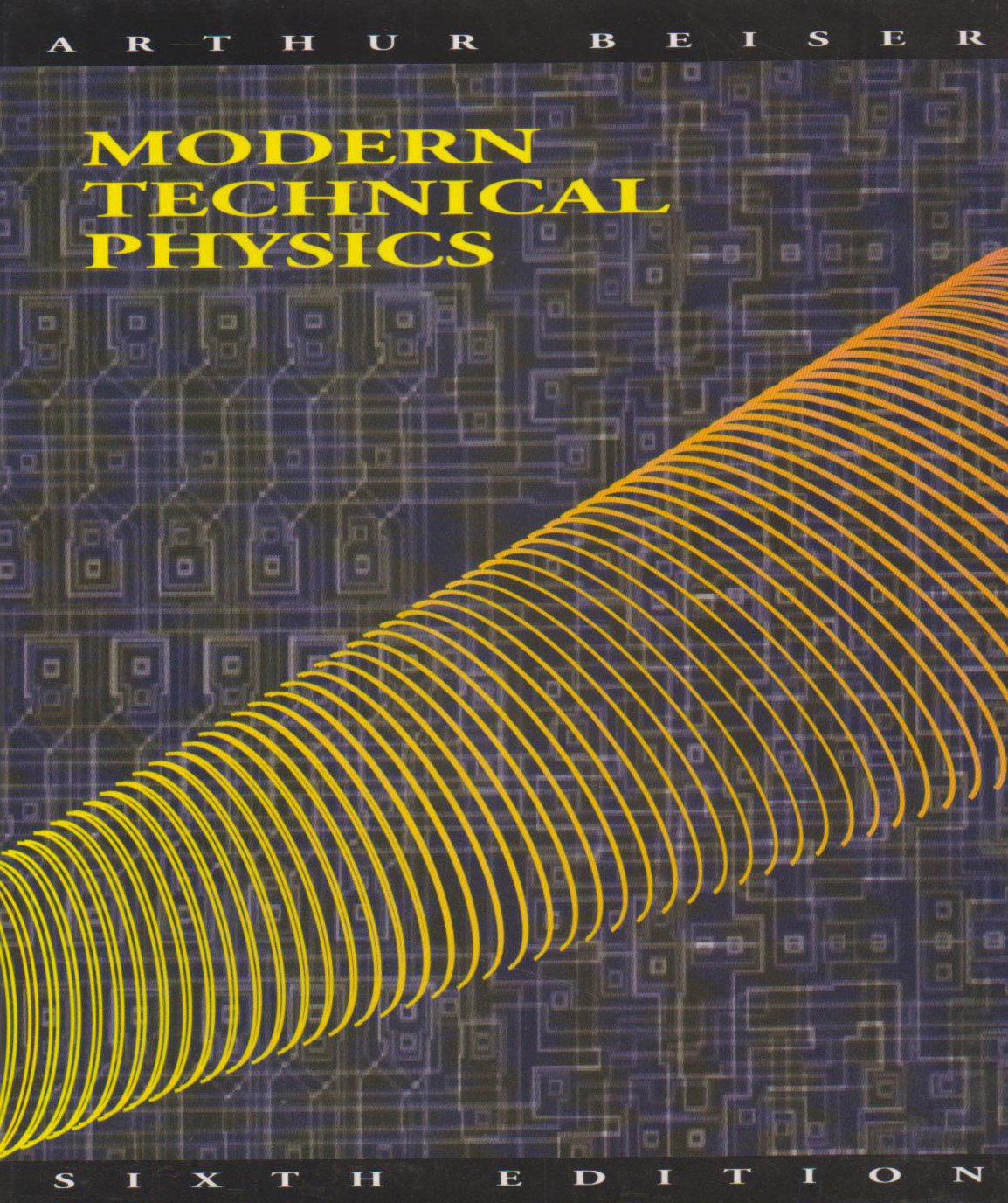 Modern Technical Physics (6th Edition),Used