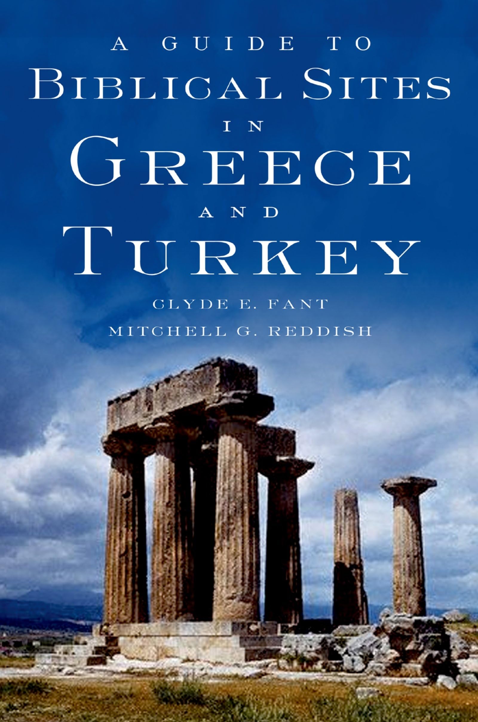 A Guide to Biblical Sites in Greece and Turkey,Used