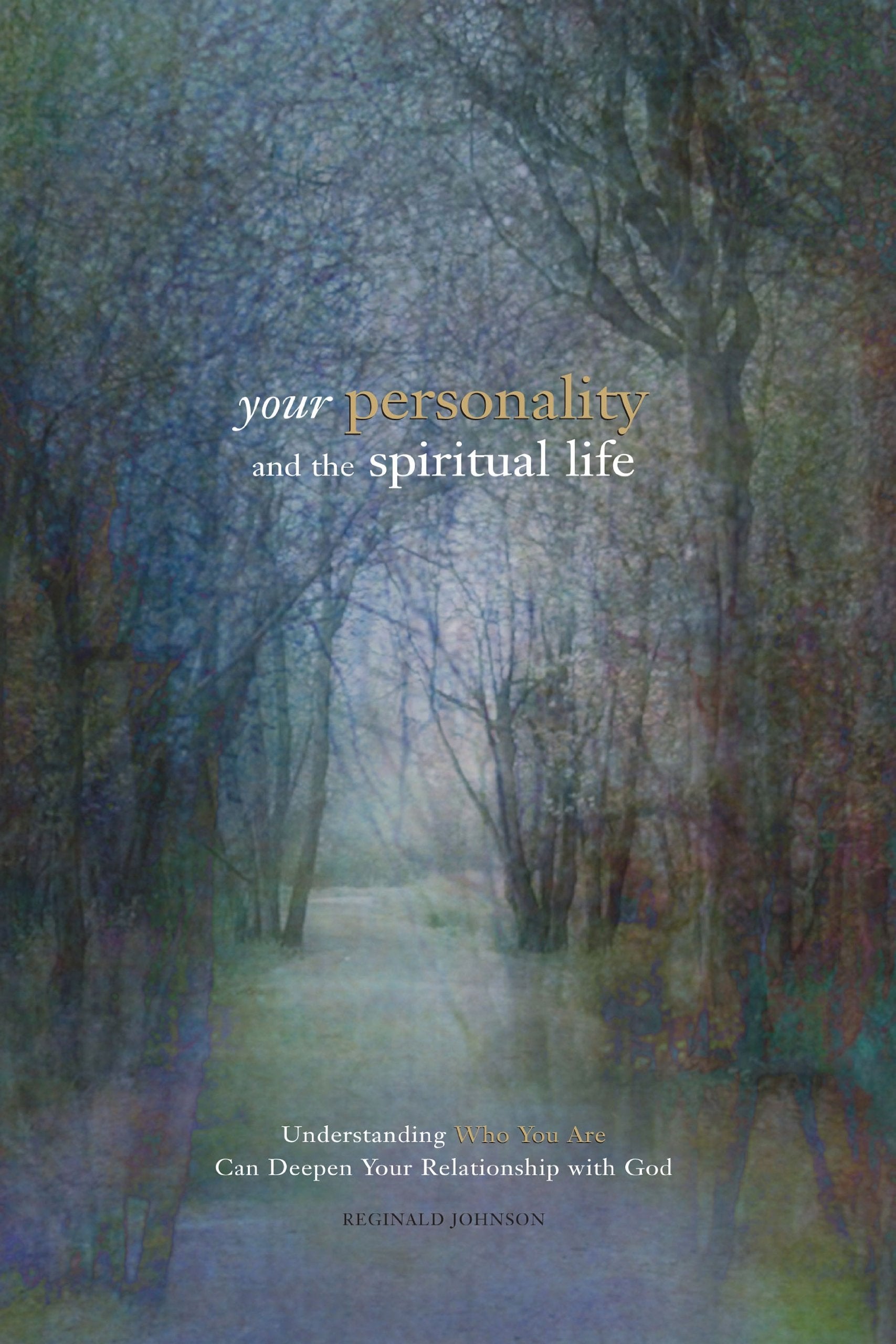 Your Personality and the Spiritual Life,Used