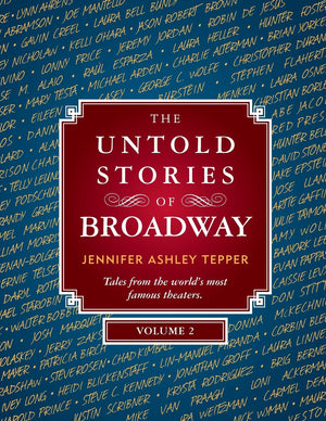 The Untold Stories of Broadway, Volume 2,Used