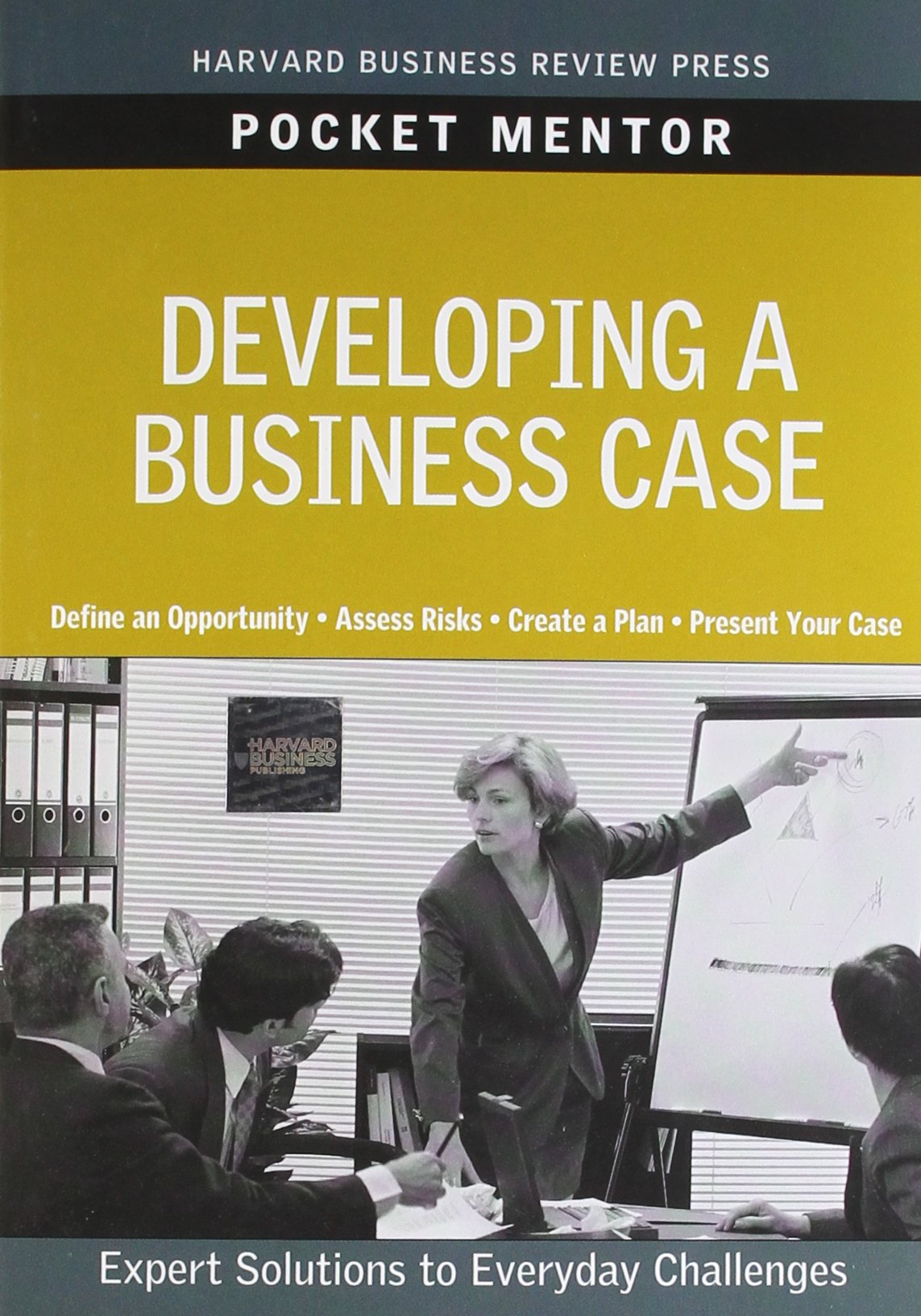 Developing a Business Case (Pocket Mentor),Used