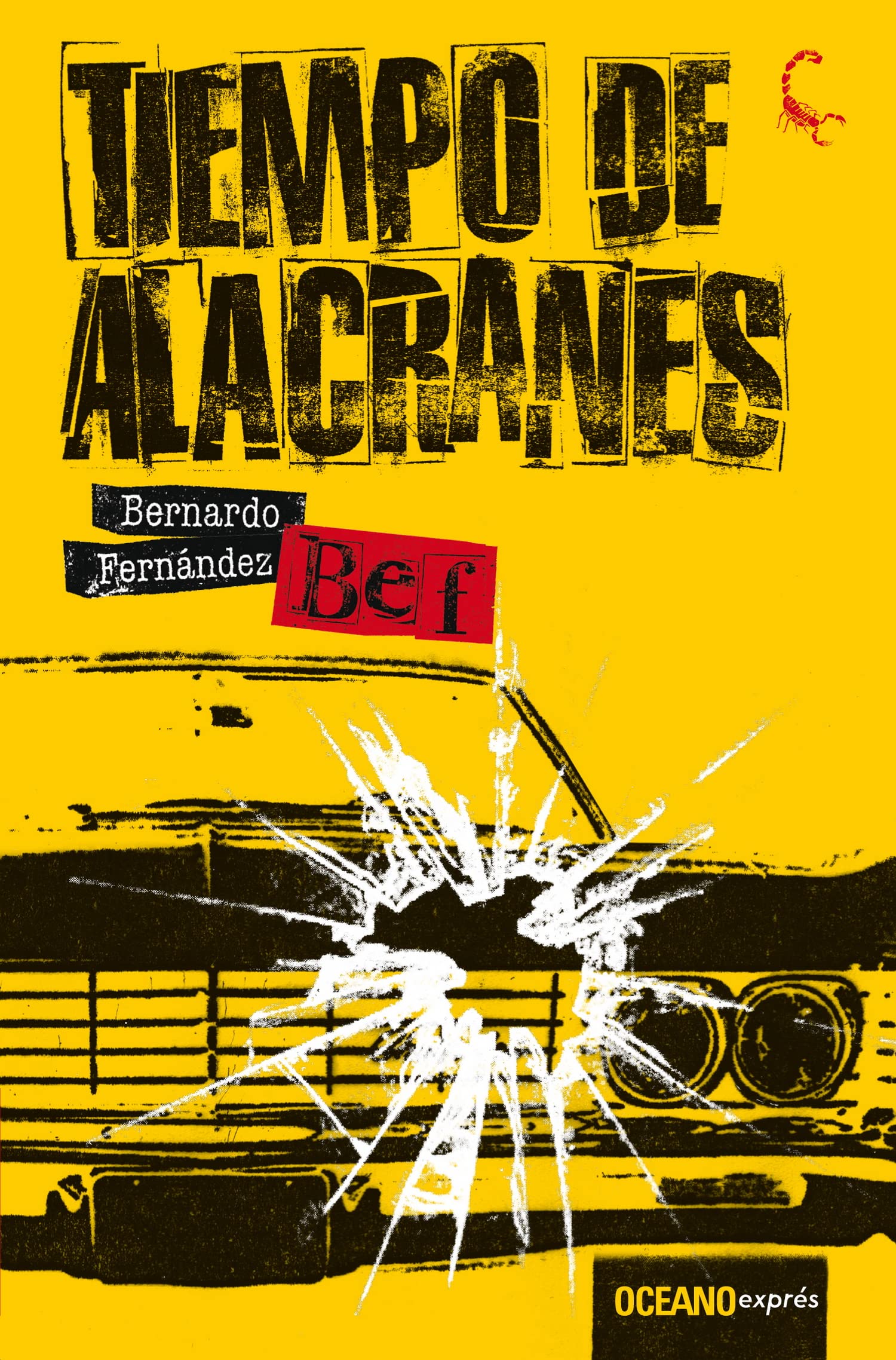Tiempo de alacranes (Spanish Edition),Used