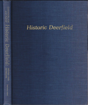 Historic Deerfield: Houses and Interiors,Used