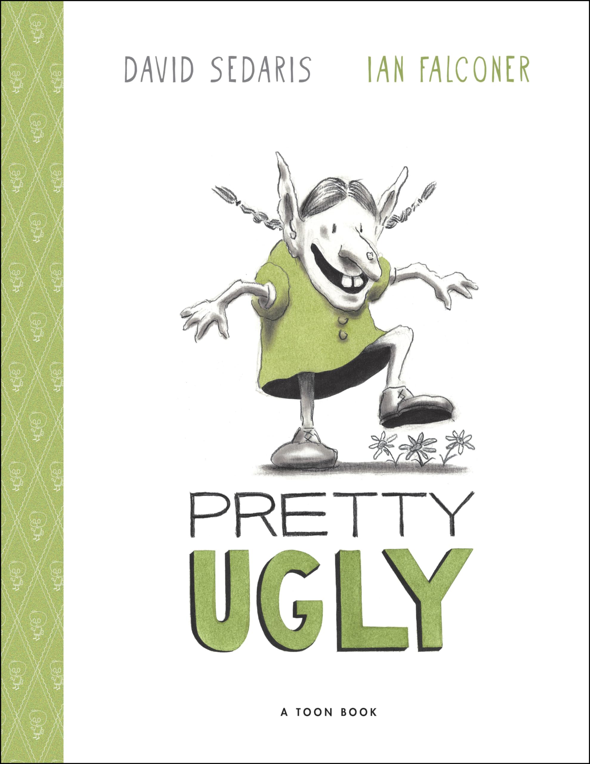 Pretty Ugly (Toon Books),Used