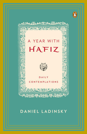 A Year with Hafiz: Daily Contemplations,New