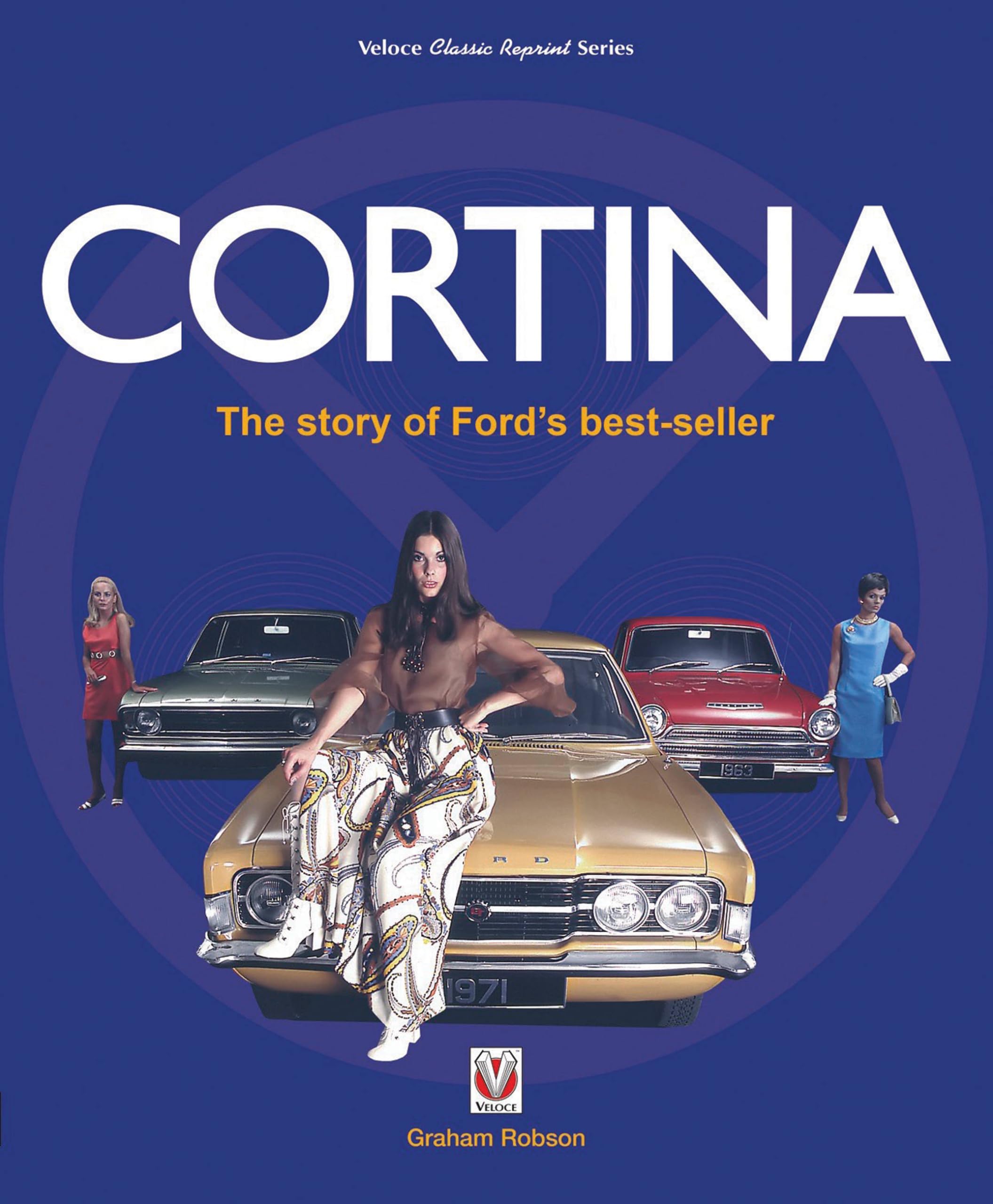 Cortina: The Story of Fords Bestseller (Veloce Classic Reprint),Used