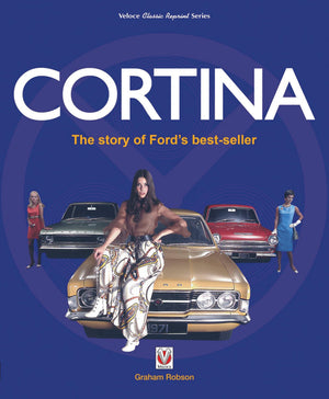 Cortina: The Story of Fords Bestseller (Veloce Classic Reprint),Used