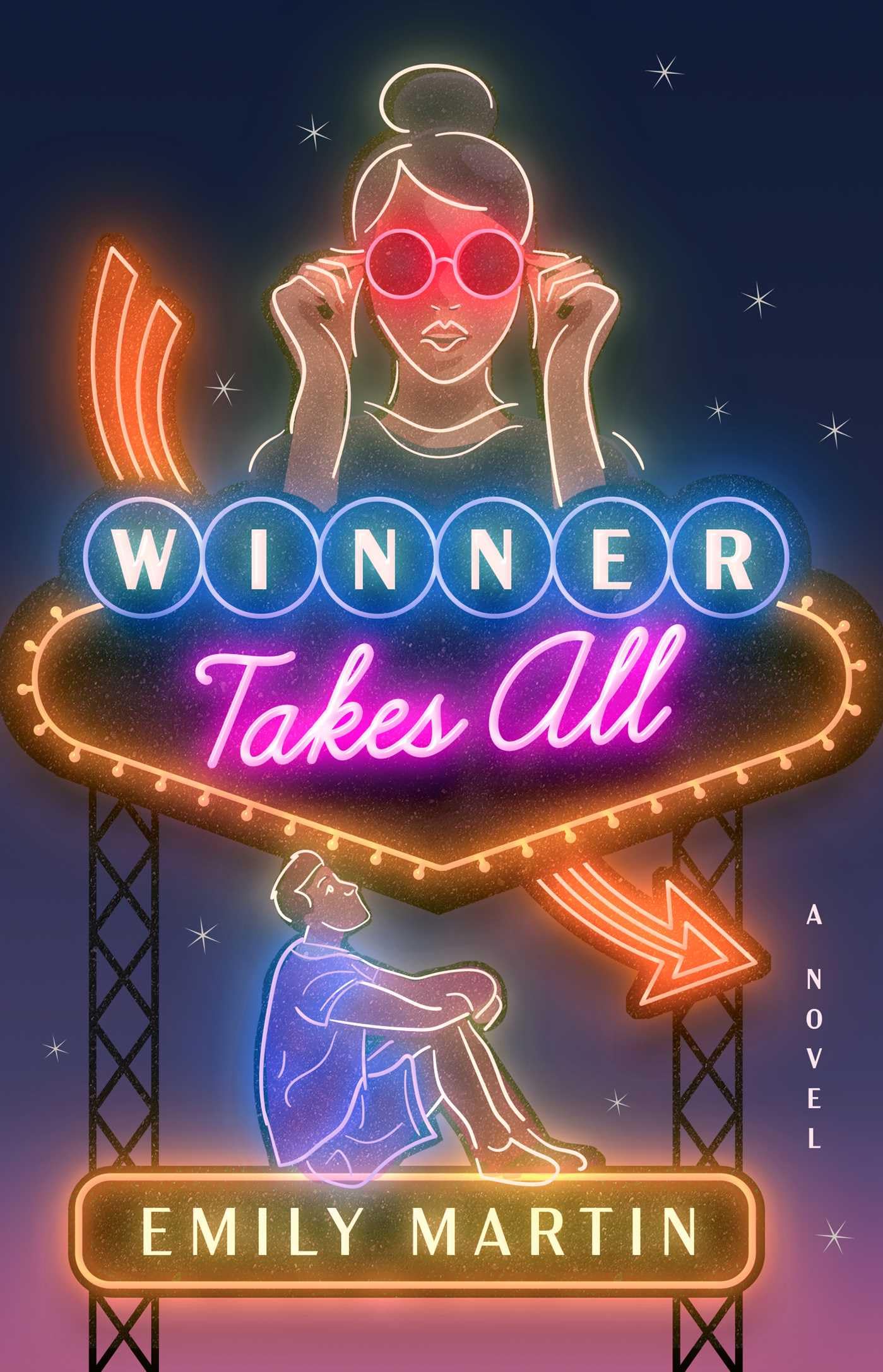 Winner Takes All: A Novel