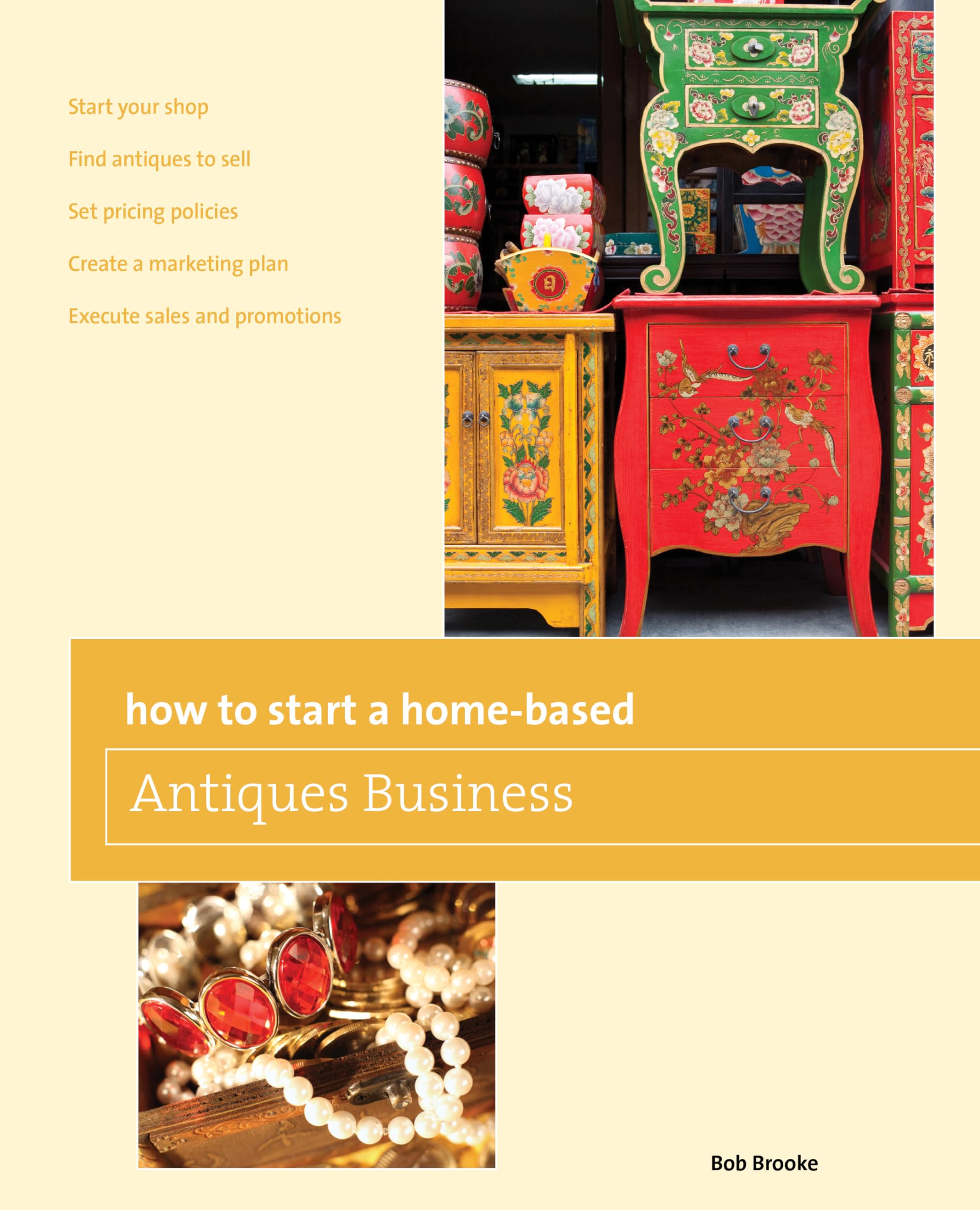 How to Start a Homebased Antiques Business (HomeBased Business Series),Used