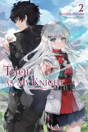 Thou, As My Knight, Vol. 2: The PrincessS Rebellion, Part I