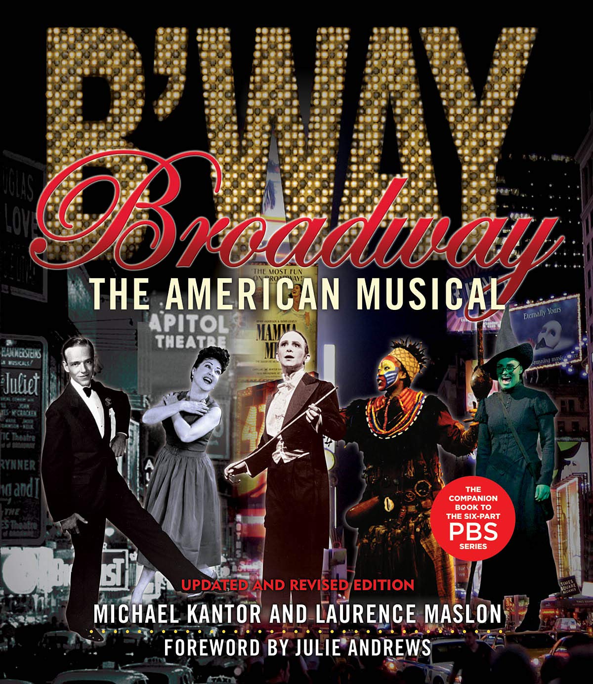 Broadway: The American Musical (Applause Books),Used