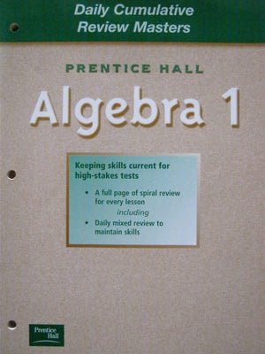 Prentice Hall: Daily Cumulative Review Masters, Algebra 1,Used
