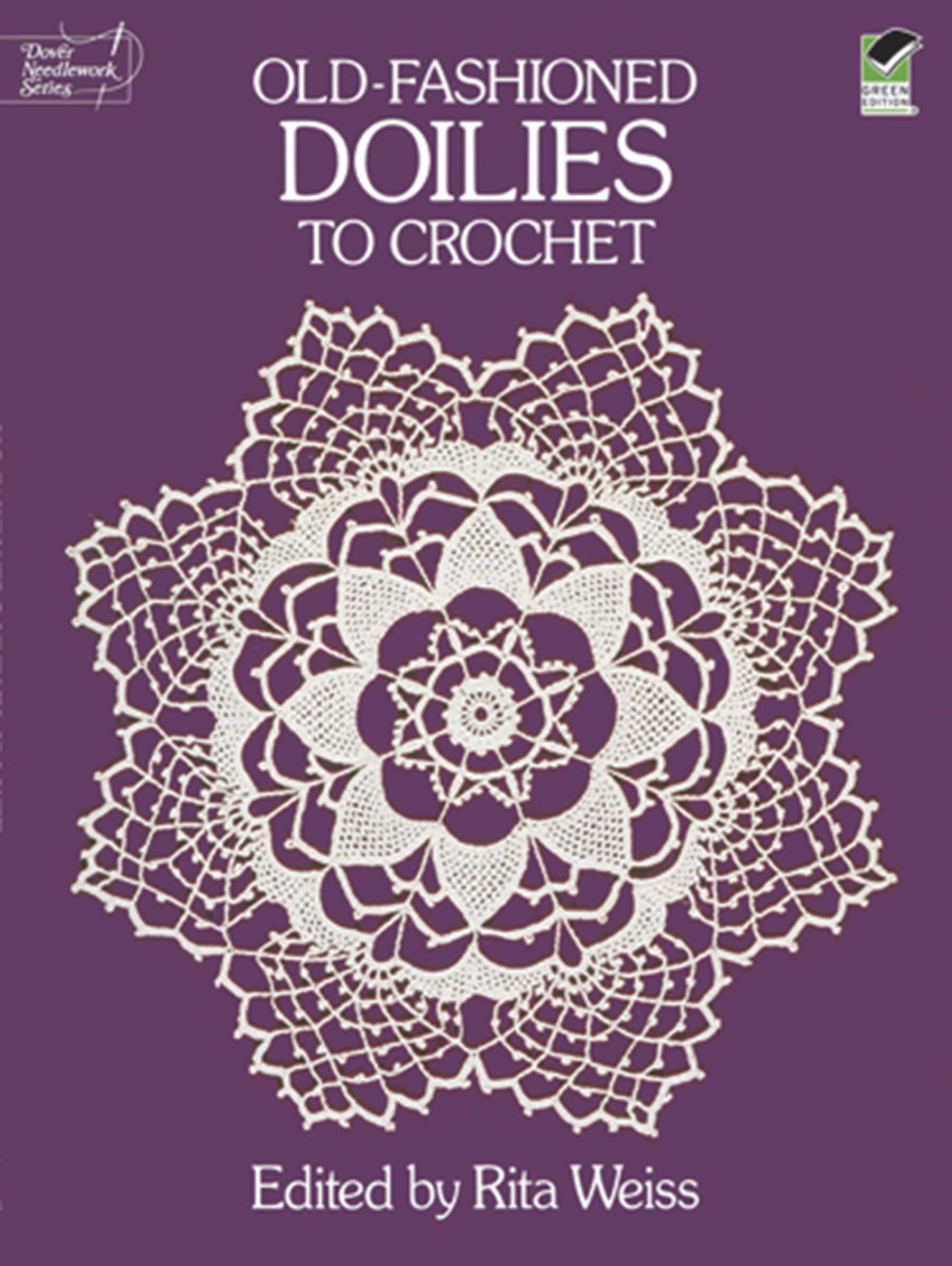 OldFashioned Doilies to Crochet (Dover Crafts: Crochet),New