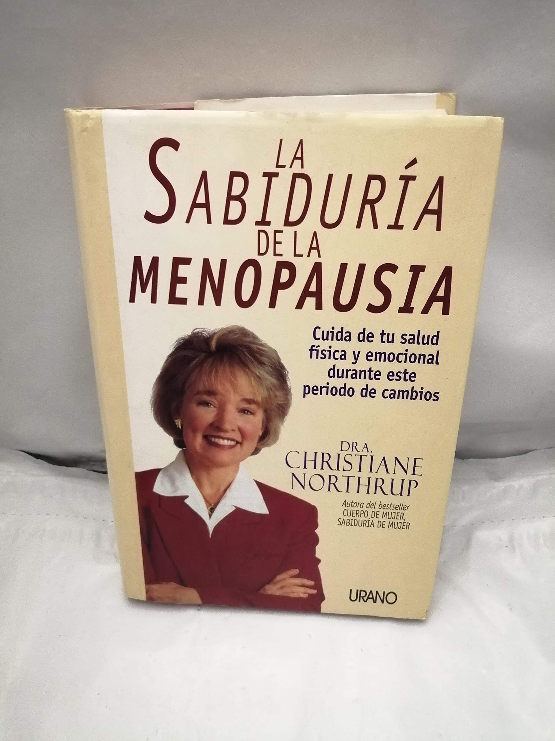 La sabidura de la menopausia (Spanish Edition)