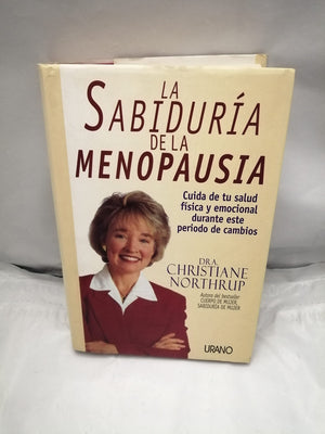 La sabidura de la menopausia (Spanish Edition)