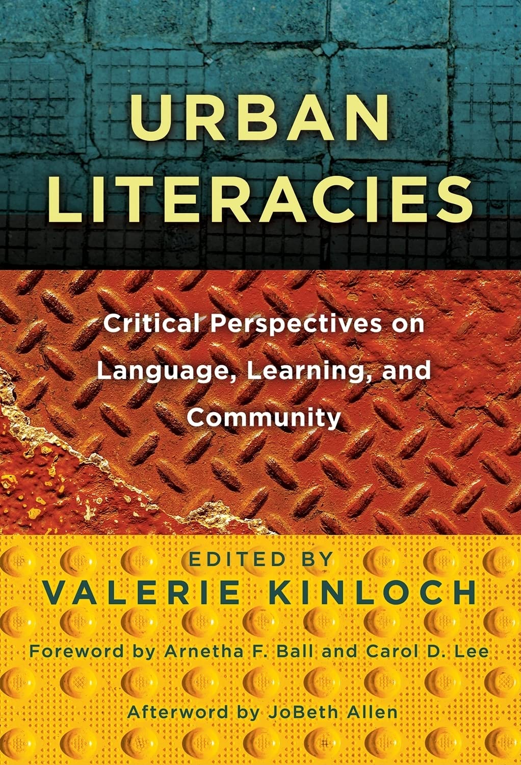 Urban Literacies: Critical Perspectives On Language, Learning, And Community (Language And Literacy Series),Used