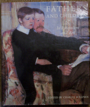 Fathers and Children: In Literature and Art,Used