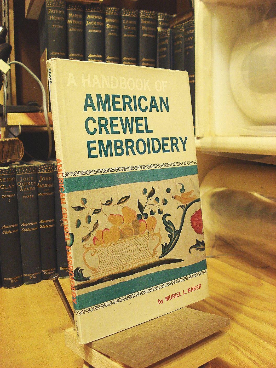 A Handbook Of American Crewel Embroidery,Used