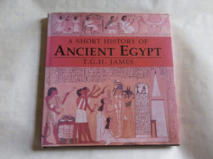 A Short History of Ancient Egypt: From Predynastic to Roman Times,Used
