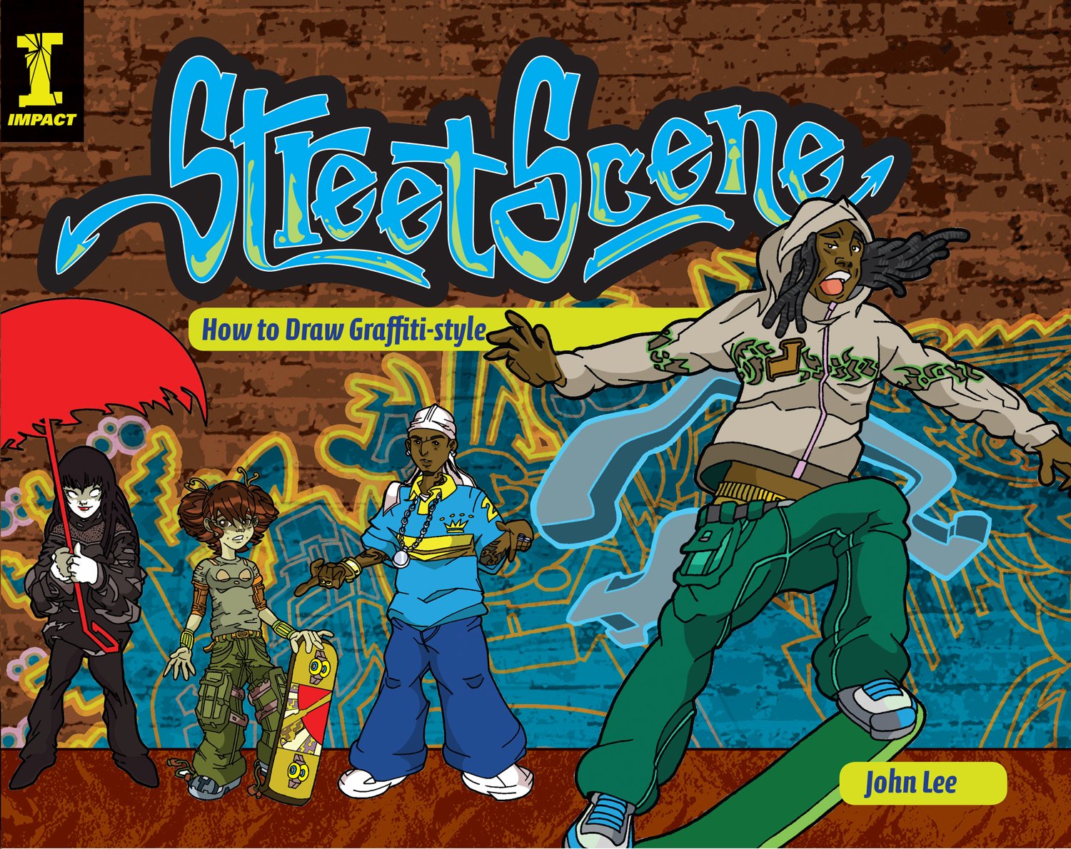 Street Scene: How To Draw GraffitiStyle,Used