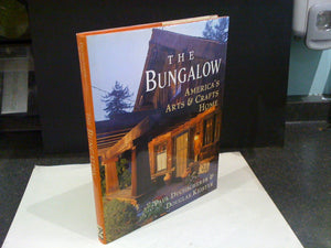 The Bungalow: America's Arts and Crafts Home,Used