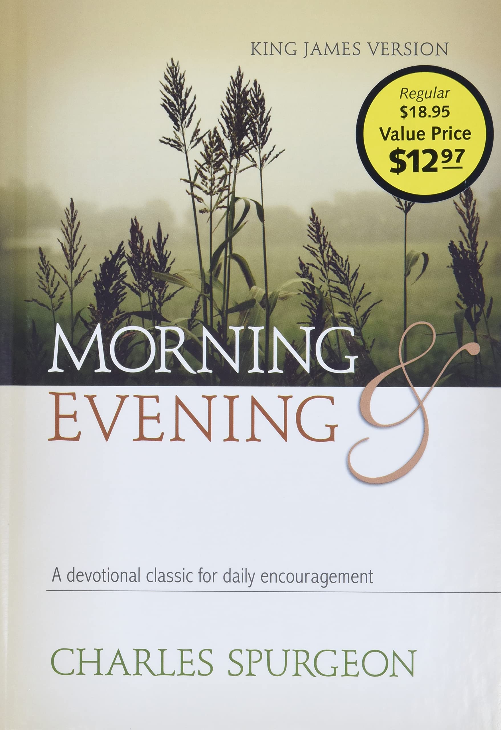 Morning and Evening: Classic KJV Edition,Used