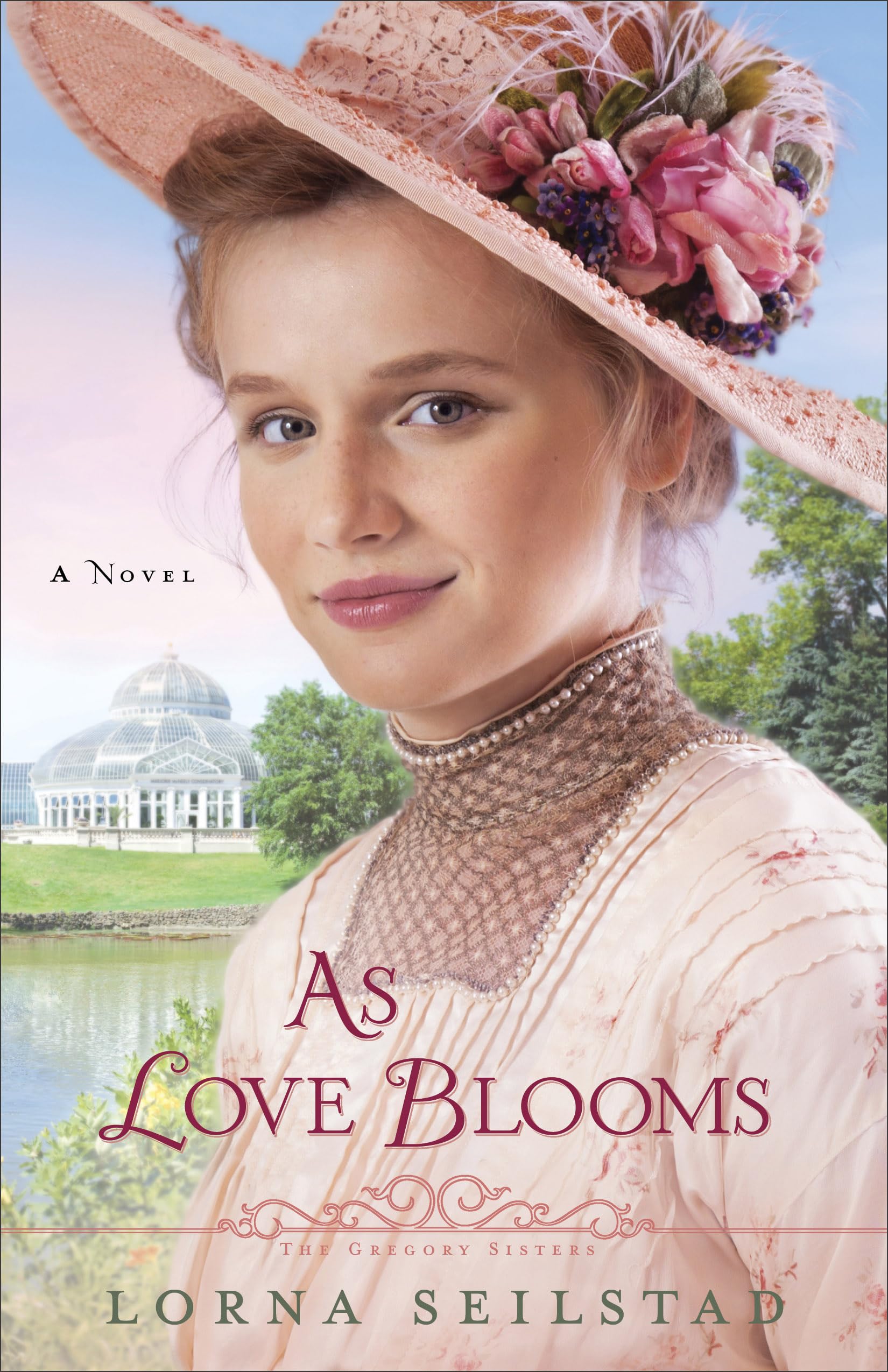 As Love Blooms: A Novel (The Gregory Sisters),Used