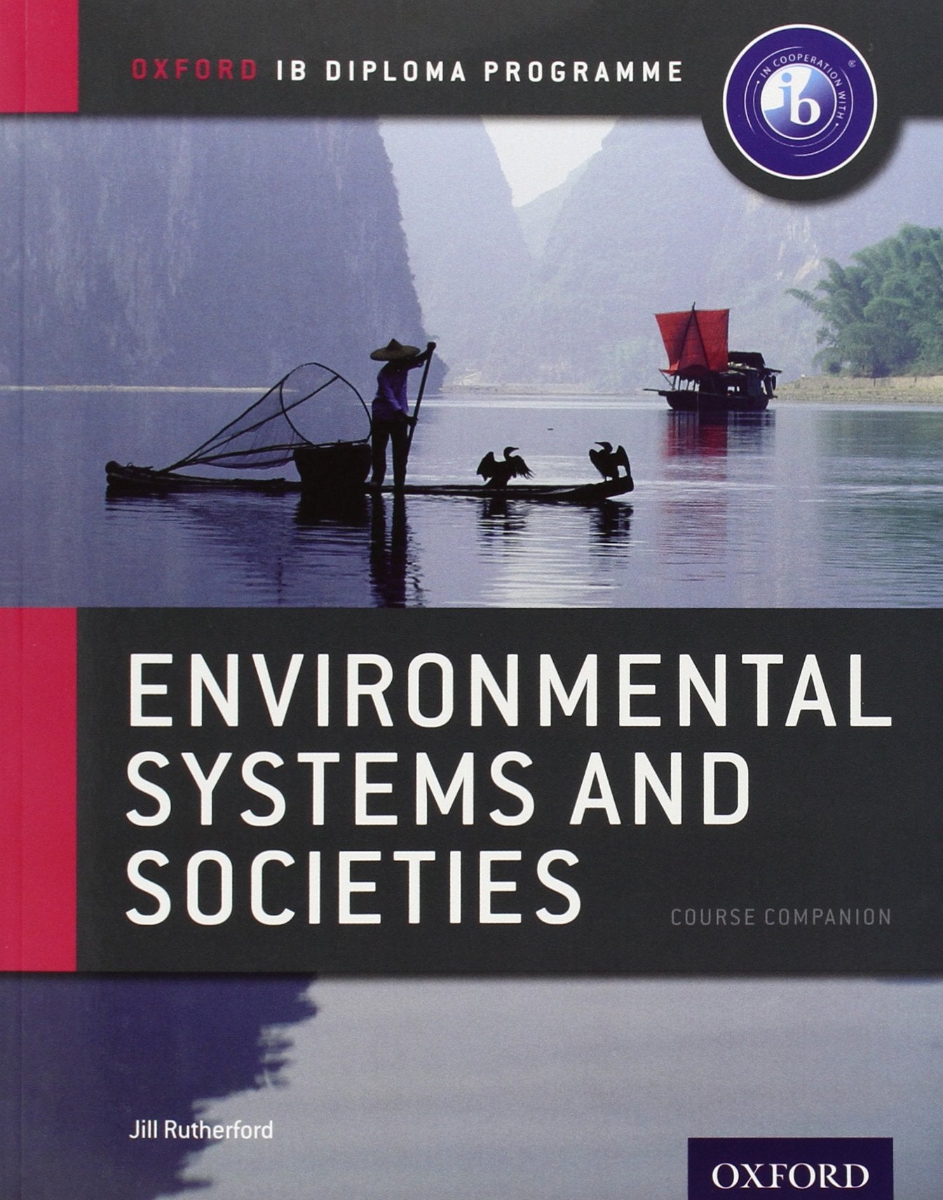 IB Environmental Systems & Societies: Oxford IB Diploma Program,New