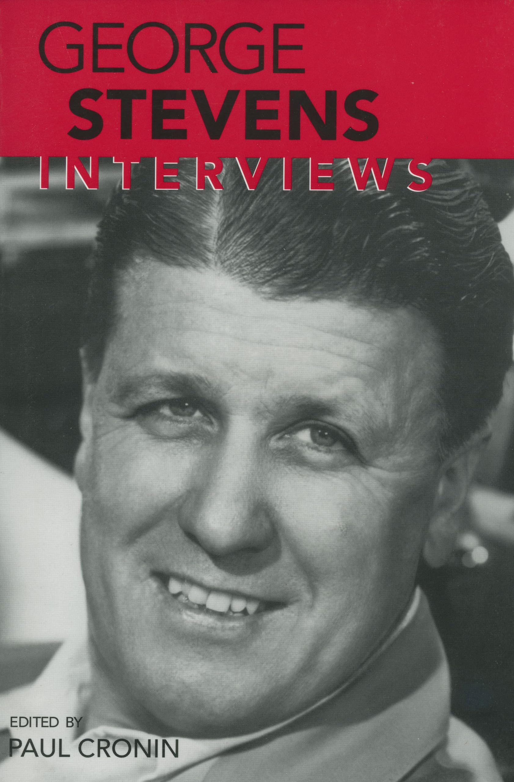 George Stevens: Interviews (Conversations with Filmmakers Series),Used