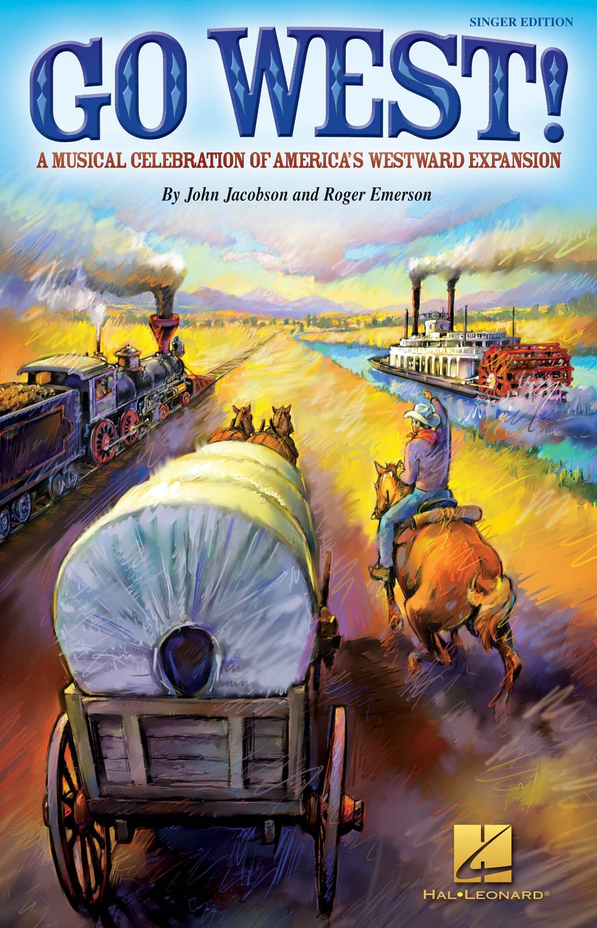 Hal Leonard Go West! (A Musical Celebration of America's Westward Expansion) Singer 5 Pak Composed by Roger Emerson,Used