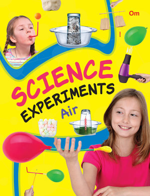 Science Experiments Air