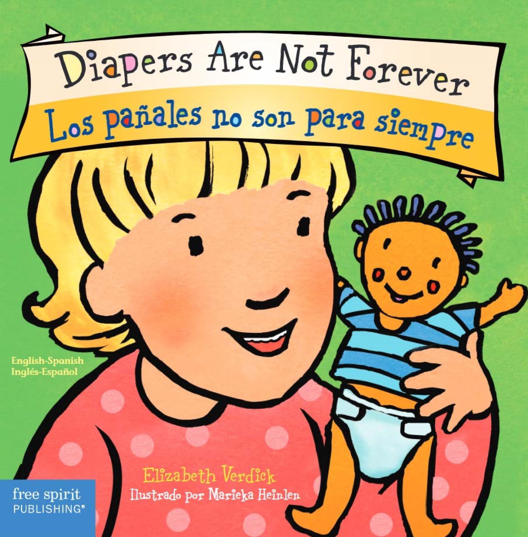 Diapers Are Not Forever / Los paales no son para siempre Board Book (Best Behavior) (Spanish and English Edition),New