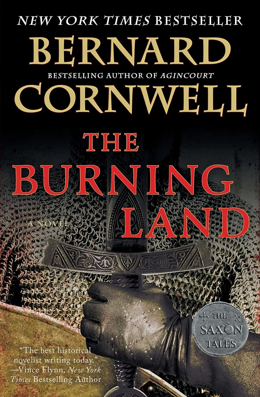 The Burning Land: A Novel (Last Kingdom (formerly Saxon Tales), 5),Used